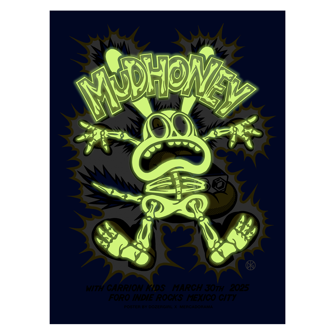 Mudhoney México 2025 x Dozergirl Gig Poster