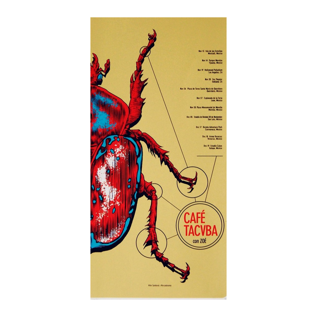 Café Tacvba/Zoe tour 2015 x Mike Sandoval Gig Poster