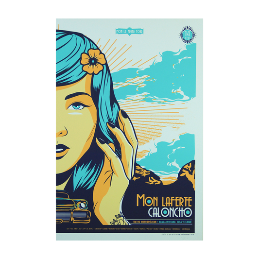 Mon Laferte/Caloncho Mon Lafruta Tour 2016 por Wes Art Studio