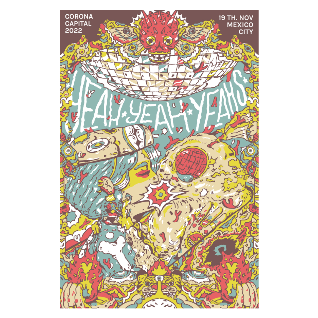 Yeah Yeah Yeah´s Ciudad de México 2022 x Alex Lechuga Gig Poster