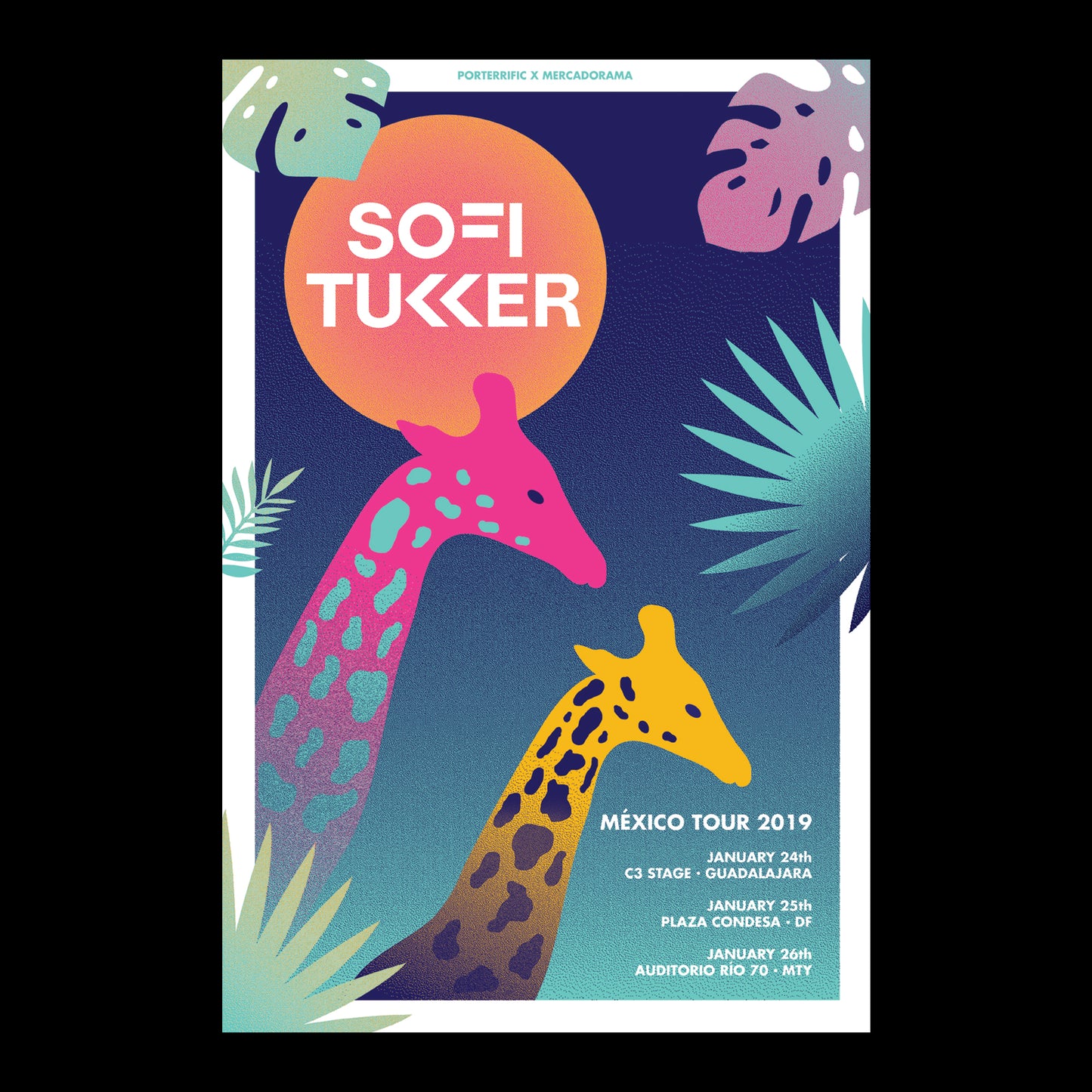 Sofi Tukker Mexico Tour 2019 Porterrific Gig Poster