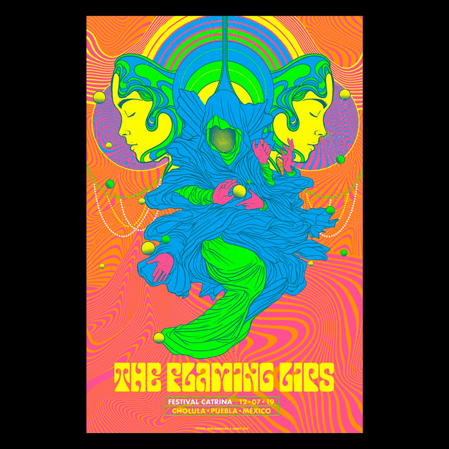 The Flaming Lips Puebla 2019 Nares Gig Poster