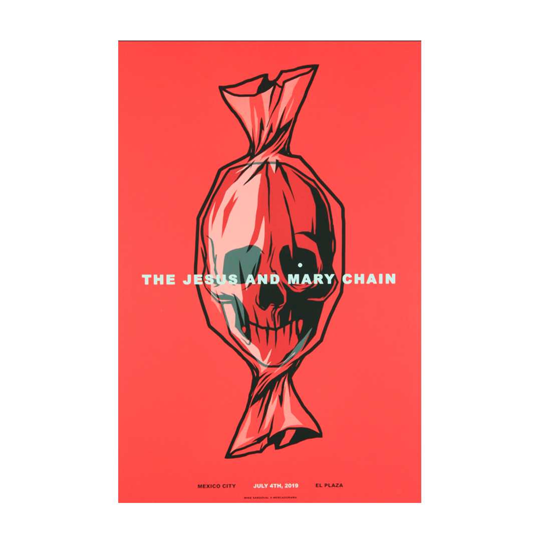 The Jesus and Mary Chain Ciudad de México 2019 x Mike Sandoval Gig Poster